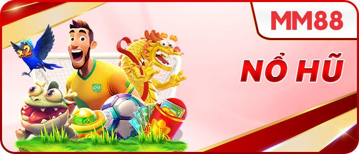 nổ hũ mm88.today